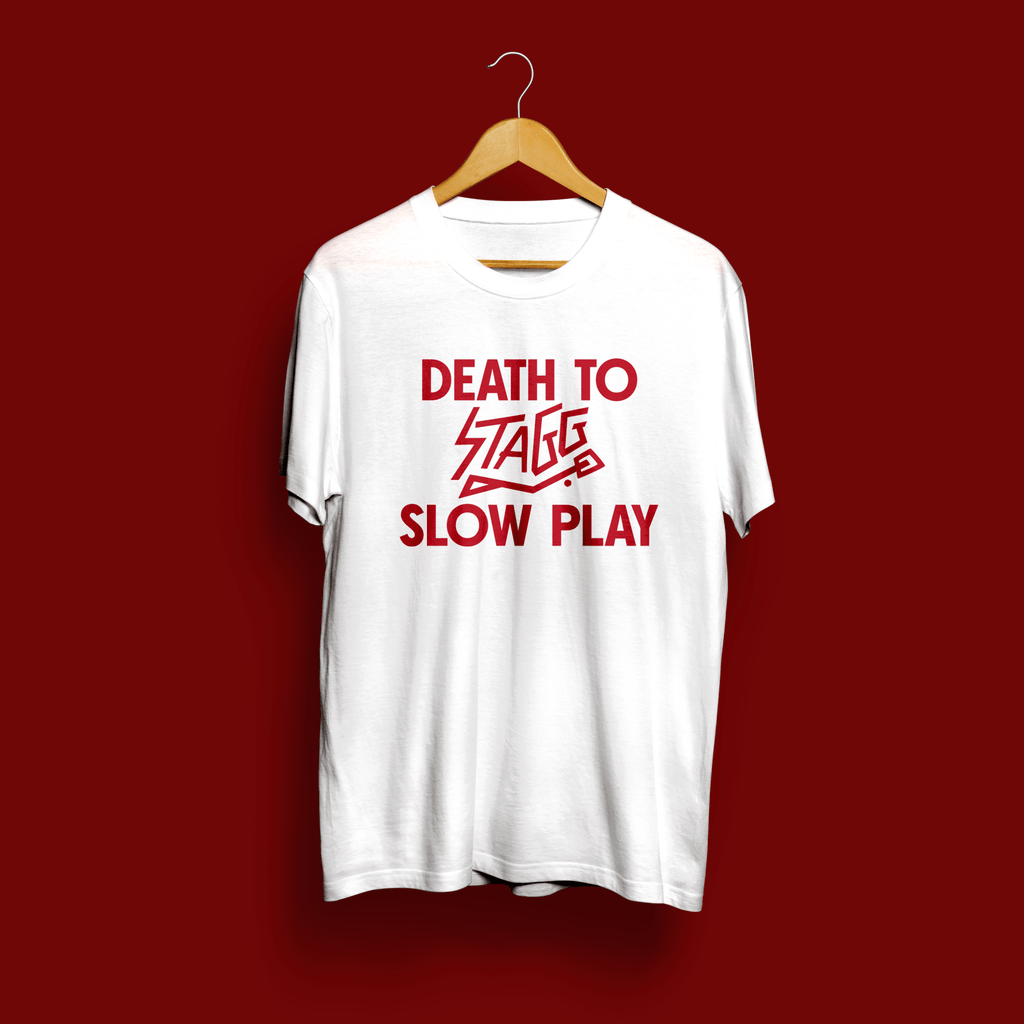 Death To Slow Play T-Shirt