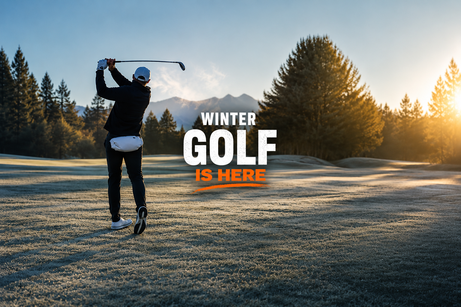 Person playing golf on a snowy course with trees and mountains in the background, featuring text 'Winter Golf is Here'. wearing a heated hand warmer